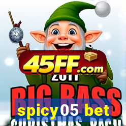 spicy05 bet